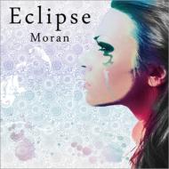Moran モラン / Eclipse 【CD Maxi】