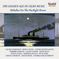 【輸入盤】 The Golden Age Of Light Music-melodies For The Starlight Hours 【CD】