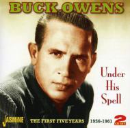 【輸入盤】 Buck Owens / Under His Spell - The First Five Years 1956-1961 【CD】
