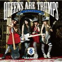 SCANDAL スキャンダル / Queens are trumps -切り札はクイーン- 【CD】