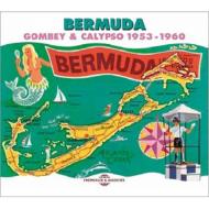 【輸入盤】 Bermuda Gombey &amp; Calypso 1953-1960 【CD】
