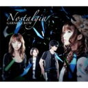 Garnet Crow ガーネットクロウ / Nostalgia 【CD Maxi】