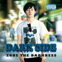 ZORN / DARK SIDE 【CD】