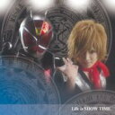 鬼龍院翔 / Life is SHOW TIME 【CD Maxi】