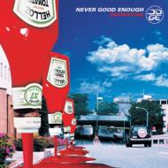 Never Good Enough / TOMORROW 【CD】