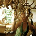 Nicki Parrott ニッキパロット / 君の瞳に恋してる 【CD】