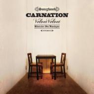 Carnation カーネーション / Velvet Velvet 【CD】