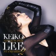 KEIKO LEE / Keiko Lee Sings Super Standards 2 【CD】