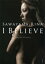 I BELIEVE 澤山璃奈写真集 / 澤山璃奈 【本】 2,200円