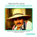 【輸入盤】 Hilton Ruiz / Steppin Into Beauty 【CD】