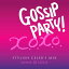 DJ LICCA ǥꥫ / GOSSIP PARTY! X.O.X.O. -STYLISH CELEB'S MIX- mixed by DJ LICCA CD