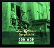 【輸入盤】 Street Corner Symphonies Vol.9: Complete Story Of Doo Wop 1957 【CD】