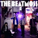 出荷目安の詳細はこちら商品説明力強く、かつ繊細なメロディーを放つThe Beatmossワールドの幕開け…RIP SLYMEのMC ILMARI初のバンドプロジェクトが始動！RIP SLYMEのMC ILMARI初のバンドプロジェクト The Beatmoss（ザ・ビートモス） が11月21日（水）に7曲入りのMini Album「The Beatmoss Vol.1」でCDデビューすることが決定した！HIP HOP、ROCK、JAZZシーンで活躍していた各メンバー ILMARI（Vo)、KOSEN（Gt)、YAS（Ba）、SOHNOSUKE（Drums）の4名が一堂に集結！それぞれの持ち味をMIXし、独特かつダイナミックな世界観を表現。力強いROCKナンバーから、繊細なメロディーが際立つ、爽やかなナンバーまで揃った作品となっている。BANDの始まりは、昨年夏にILMARIとKOSENが出会い、意気投合し、楽曲制作を開始。そして昨年末にLIVEを見据えてYAS、SOHNOSUKEが加入。ここで、正式にメンバーがフィックスし、いよいよROCK BANDとして活動開始。これまでに都内を中心に十数本のLIVEを重ねてきた。様々なGROUPでキャリアを積んできたILMARIの新たな足跡となるこのプロジェクトの行方に要注目！曲目リストDisc11.All around the world/2.Yellow Sun/3.Flippin’ Out/4.Laughter/5.Summer/6.Stranger/7.Flow