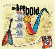 【輸入盤】 Arts For Life: My Life Is Bold 【CD】