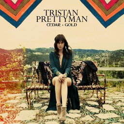 【輸入盤】 Tristan Prettyman トリスタンプリティマン / Cedar &amp; Gold 【CD】