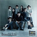 Goose house / Goose house Phrase #04 Beautiful Life yCDz