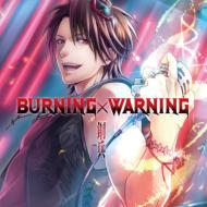 鋼兵 / BURNING×WARNING 【CD】