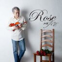 加藤 Joe / Rose 【CD】