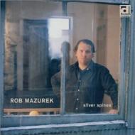 【輸入盤】 Rob Mazurek / Silver Spines 【CD】
