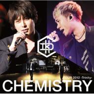 Chemistry ケミストリー / CHEMISTRY TOUR 2012 -Trinity- 【CD】