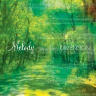 Dimension デメンション / Melody - Waltz For Forest 【CD】