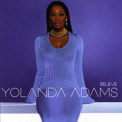 Artist Name: S - 【輸入盤】 Yolanda Adams ヨランダアダムス / Believe 【CD】
