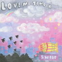 Love Me Tender / SWEET 【CD】