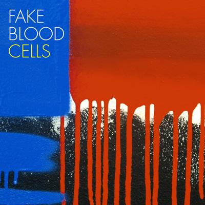 【輸入盤】 Fake Blood / Cells 【CD】