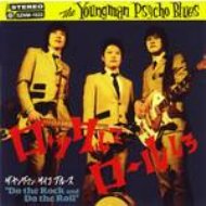 THE YOUNGMAN PSYCHO BLUES / ロックしてロールしろ 【CD】