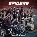 Spiders / Flash point 【CD】