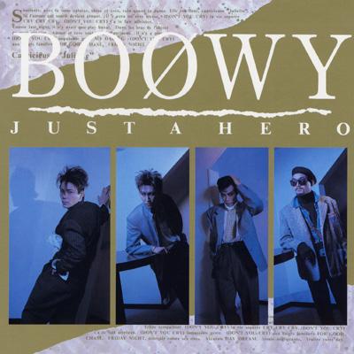 BOΦWY (BOOWY) ボウイ / JUST A HERO 【BLU-SPEC CD 2】
