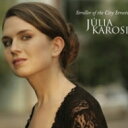 Julia Karosi / Stroller Of The City Streets 【CD】