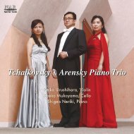 Tchaikovsky `CRtXL[ / Piano Trio: [q(Vn) RGq(Vc) ؔɕv(P) +arensky: Piano Trio, 1, yCDz