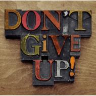 布袋寅泰 ホテイトモヤス / Don't Give Up! 【CD Maxi】