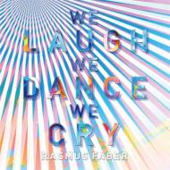 Rasmus Faber ラスマスフェイバー / We Laugh We Dance We Cry 【CD】