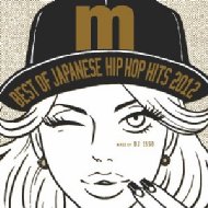 DJ ISSO ディージェイイッソ / Best Of Japanese Hip Hop Hits 2012 【CD】