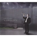 【輸入盤】 Gary Guthman / Solar Eclipse 【CD】