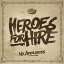 Heroes For Hire (Rock) / No Apologies CD