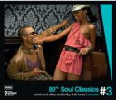【輸入盤】 80s Soul Classics Vol 3: Sweet Soul Vibes & Funky 【CD】