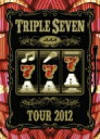 AAA / AAA TOUR 2012 -777- TRIPLE SEVEN (Blu-ray) 【BLU-RAY DISC】