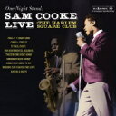 Sam Cooke サムクック / One Night Stand - Sam Cooke Live At The Harlem Square Club. 19...