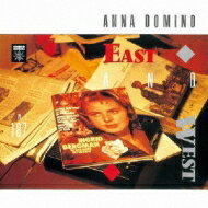 Anna Domino / East &amp; West yCDz