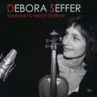 【輸入盤】 Debora Seffer / Someone To Watch Over Me 【CD】