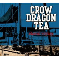 CROW DRAGON TEA / eternal voyage 【CD】