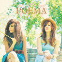 Poema / Poema 【CD】
