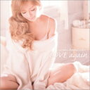 浜崎あゆみ / LOVE again 【CD】