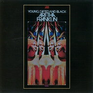 Aretha Franklin 쥵ե󥯥 / Young Gifted & Black CD