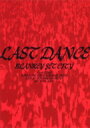 Blankey Jet City ブランキージェットシティ / LAST DANCE 【DVD】