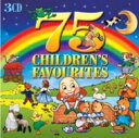 【輸入盤】 75 Children's Favourites 【CD】