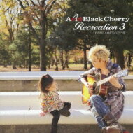 Acid Black Cherry アシッドブラックチェリー / Recreation 3 【CD】